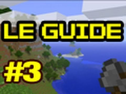 Guide pour bien débuter à Minecraft - Tutoriel FR : épisode 3