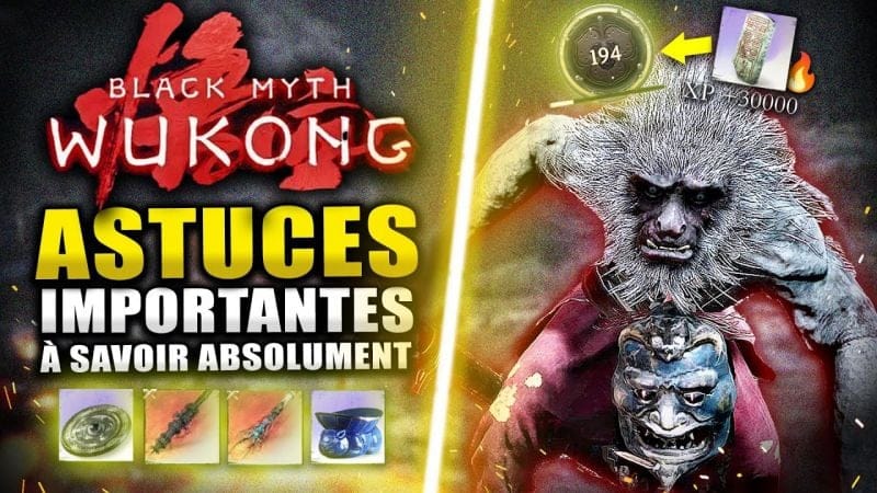 Black Myth Wukong : 5 ASTUCES que J'aurai Aimé SAVOIR AVANT ! (MEILLEUR FARM XP)