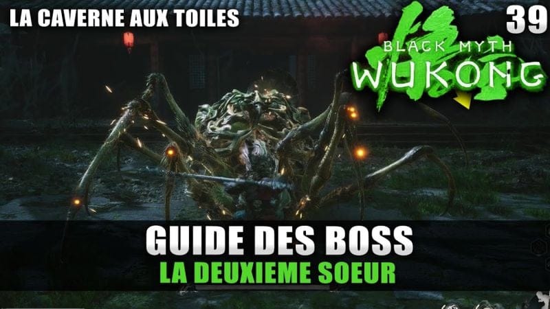 Black Myth Wukong : Guide BOSS : La deuxième soeur (Stratégie COMBAT) Domaine des Zhu