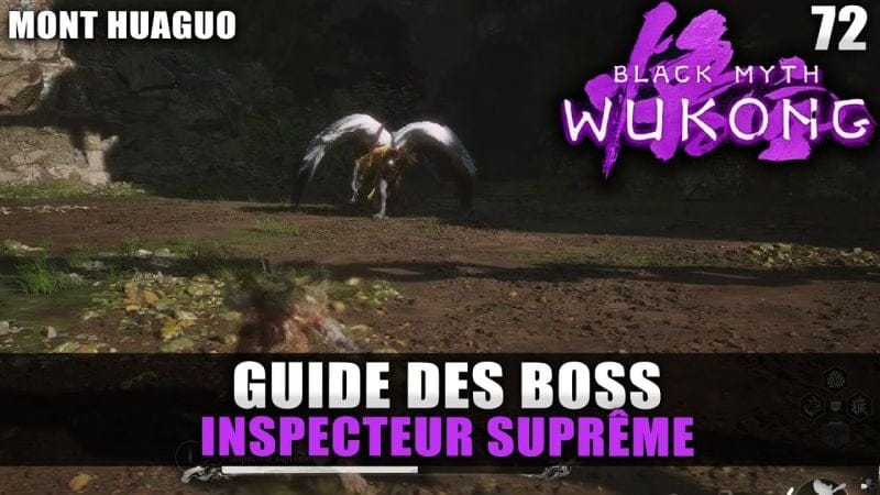 Black Myth Wukong : Guide BOSS : INSPECTEUR SUPRÊME (Stratégie COMBAT) Sentier Verdoyant