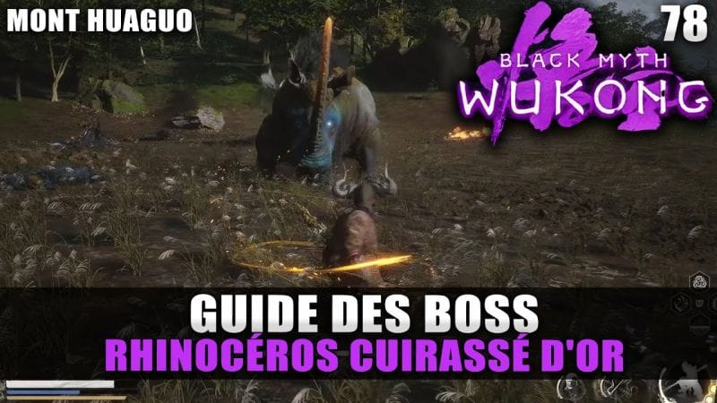 Black Myth Wukong : Guide BOSS : RHINOCÉROS CUIRASSÉ D'OR (Stratégie COMBAT) Mont Huaguo