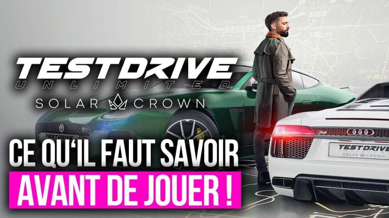 Test Drive Unlimited Solar Crown : Tout savoir AVANT de JOUER au jeu ! 🚗  Le GRAND RETOUR