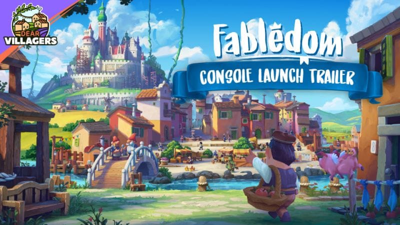 GEEKNPLAY - Fabledom - Le city builder féerique est disponible sur consoles