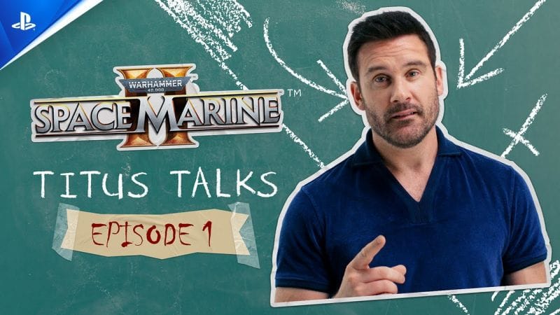 Warhammer 40,000: Space Marine 2 - Discussions avec Titus - Ep. 1: Qu'est-ce que Warhammer ? | PS5