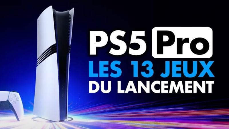 PS5 PRO : Voici les 13 JEUX OPTIMISÉS PlayStation 5 PRO dès son lancement 🚀
