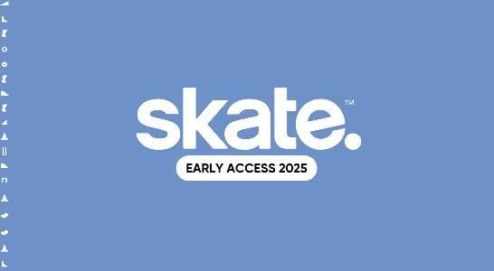 GEEKNPLAY - Skate. - Accès anticipé prévu pour 2025, des milliers de joueurs testent déjà la ville de San Vansterdam !
