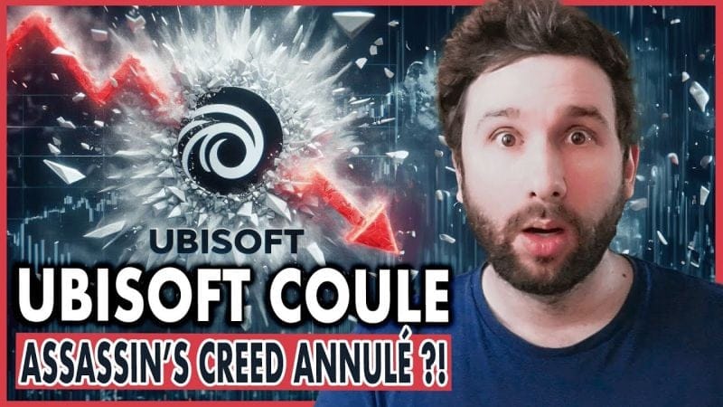 UBISOFT COULE : ASSASSIN'S CREED ANNULÉ ?! 😱