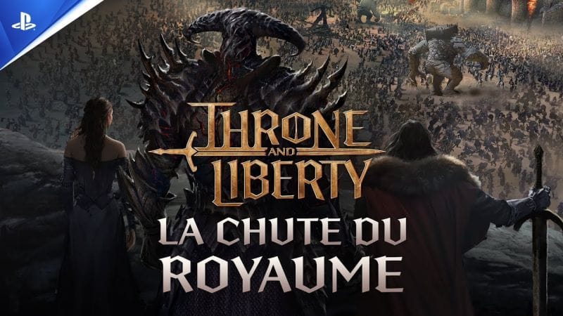 THRONE AND LIBERTY: La chute du royaume - Trailer de l'accès anticipé | PS5