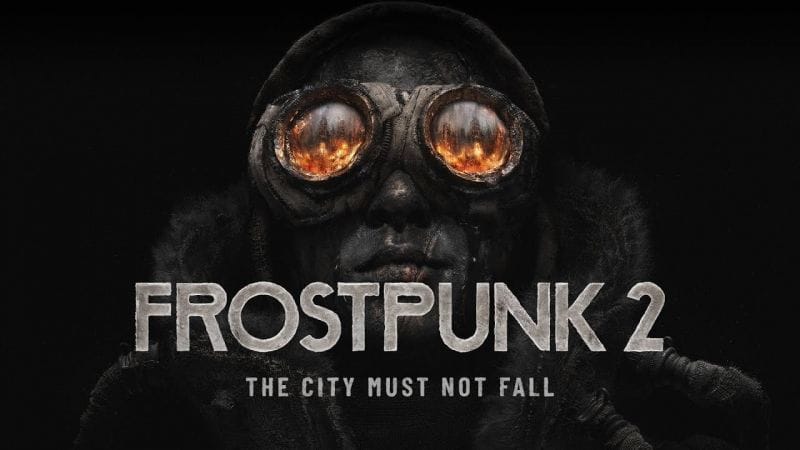 TEST Frostpunk 2 : le meilleur jeu de gestion de l'année ?