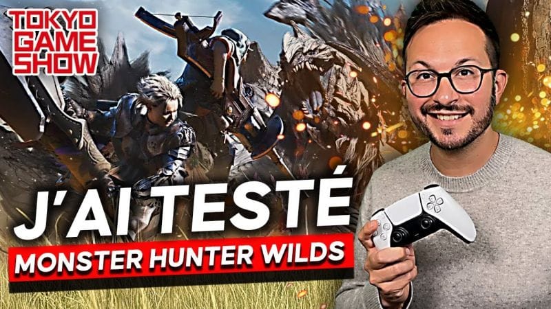 J'ai TESTÉ Monster Hunter Wilds en Avant-Première 😍 Avis + Gameplay 4K - Tokyo Game Show 2024