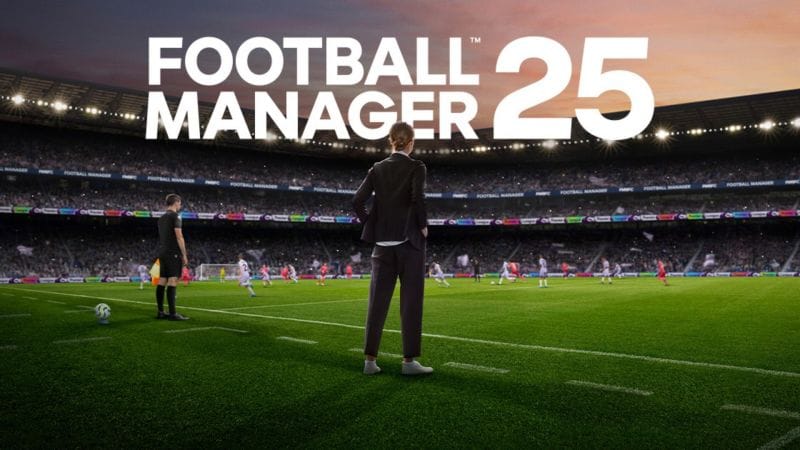 Football Manager 25 loupera la fin d'année, le coup d'envoi est reporté à mars 2025