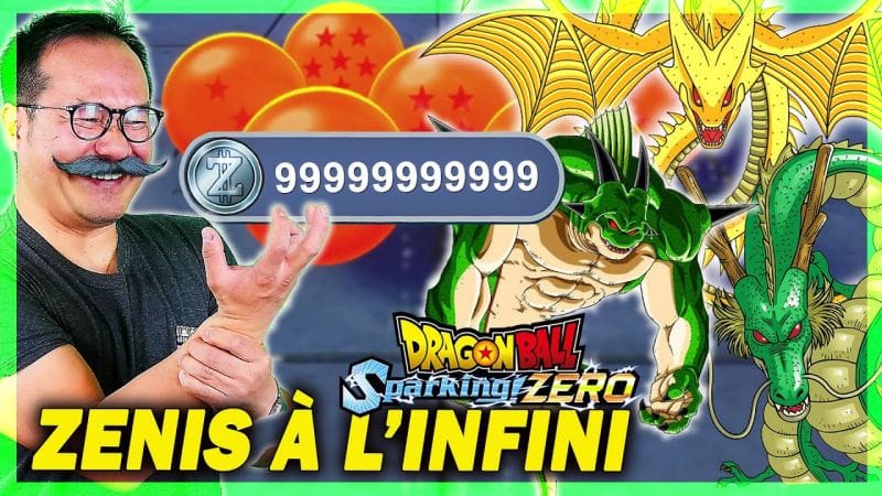 DB Sparking Zero : 300 000 Zénis en 2 min à l'infini + trouver toutes les Boules de Cristal