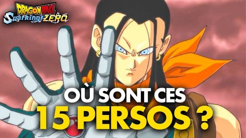 Dragon Ball Sparking Zero : 15 PERSONNAGES qu'on aurait aimé voir 🥺 (Super C-17, Roi Vegeta, Moro..)