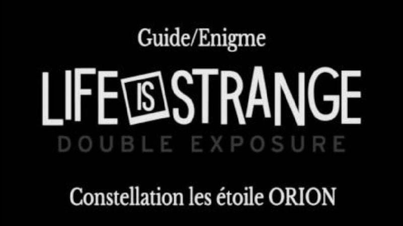 LIFE IS STRANG DOUBLE EXPOSURE Soluce le dessin sur le mure, appareil Photo
