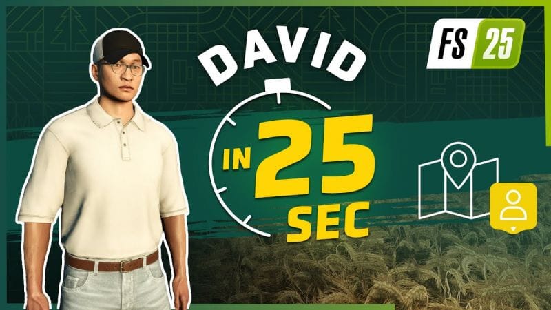 🤷‍♂️ David (NPC) in 25 Seconds | Farming Simulator 25