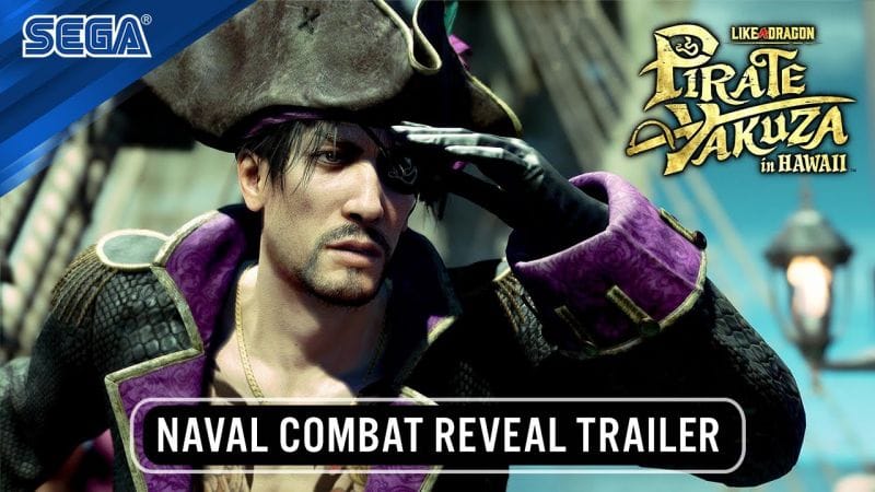 Like a Dragon: Pirate Yakuza in Hawaii avance sa sortie au 21 février 2025 et montre un peu de gameplay