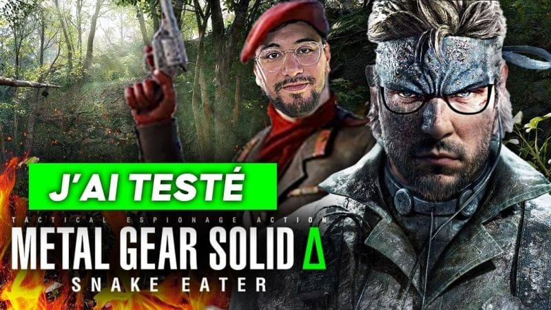 J'ai testé Metal Gear Solid Delta en Avant-Première 🐍 Premier Test + Coulisses