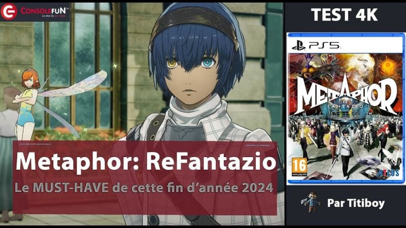 [TEST 4K] Metaphor: ReFantazio sur PS5, Xbox Series X & PC ! (Quelques spoilers inside)