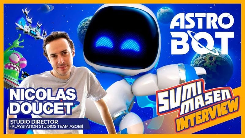 ASTRO BOT 🛸 INTERVIEW de NICOLAS DOUCET, le créateur de TEAM ASOBI