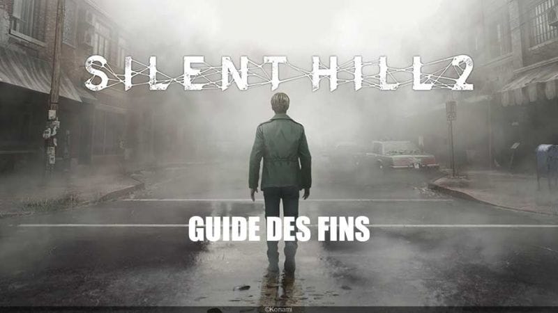 Guide des fins de Silent Hill 2 Remake comment toutes les obtenir ? | Generation Game
