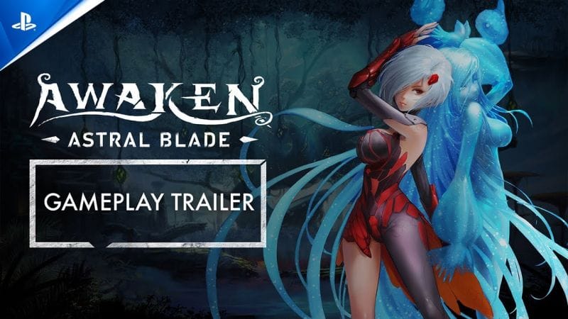 Awaken - Astral Blade - GameplayTrailer | PS5 Games