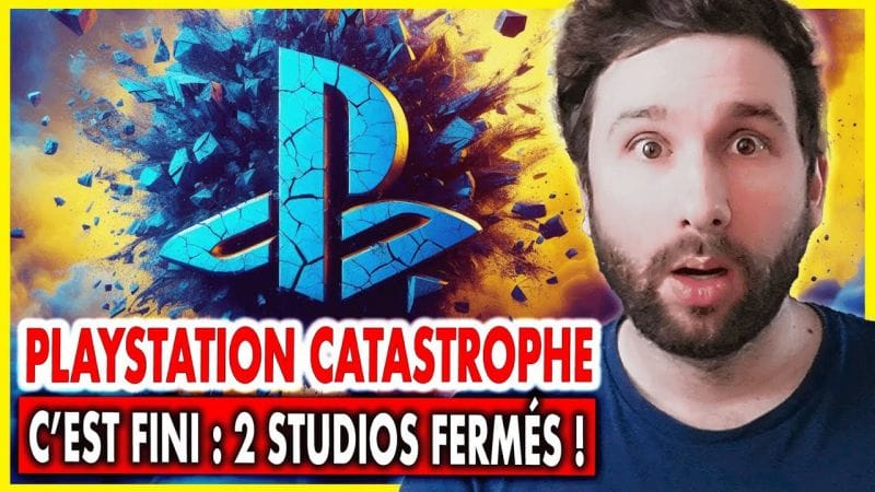 PLAYSTATION CATASTROPHE : C'EST FINI 😱 2 STUDIOS FERMÉS !!