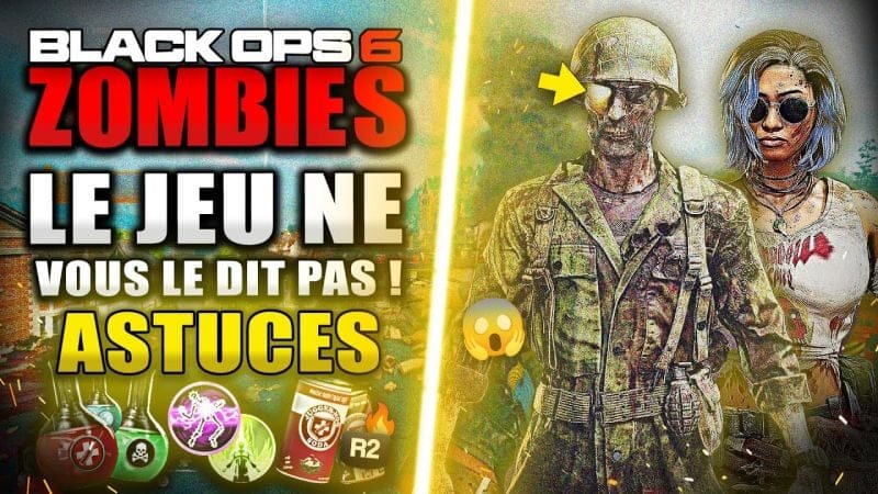 Call Of Duty Black Ops 6 Zombies : 12 Astuces à SAVOIR pour ÊTRE SURPUISSANT ! (Amélioration, Armes)