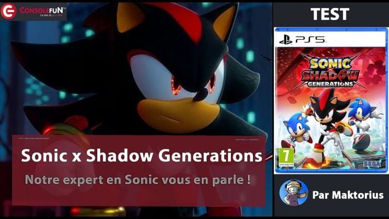 [TEST] Sonic X Shadow Generations sur PS5, Xbox, Switch, PS4 & PC ! – Notre Avis sur ce jeu SEGA 🌀