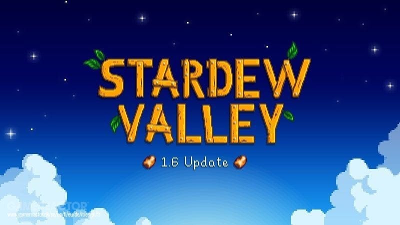 Stardew Valley 1.6 - Test