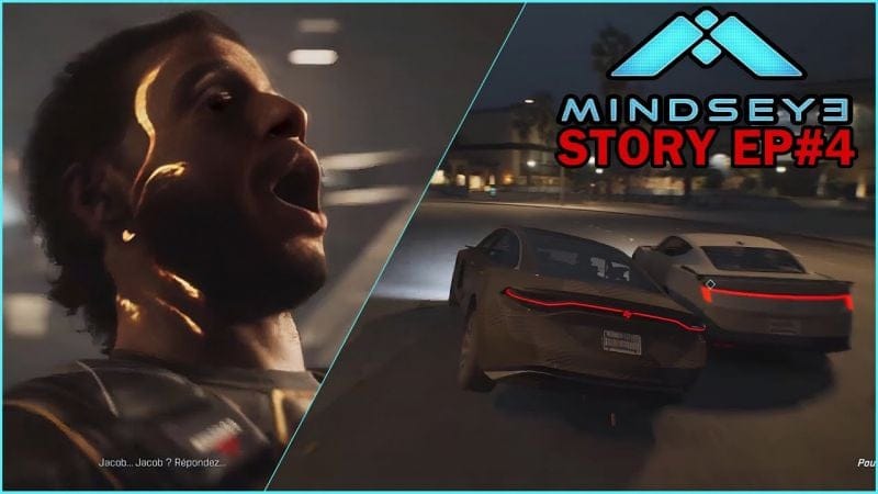 MINDSEYE STORY : INFILTRATION & HOT POURSUITE _ GAMEPLAY | EP4