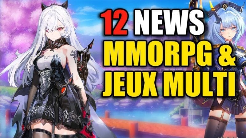 ANIIMO - BLUE PROTOCOL - CRIMSON DESERT - NEW WORLD - EVE FRONTIER - 12 actus MMORPG & MULTI