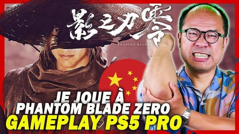 Je teste Phantom Blade Zero sur PS5 Pro : tellement fluide, tellement énervé (NEW GAMEPLAY 4K)