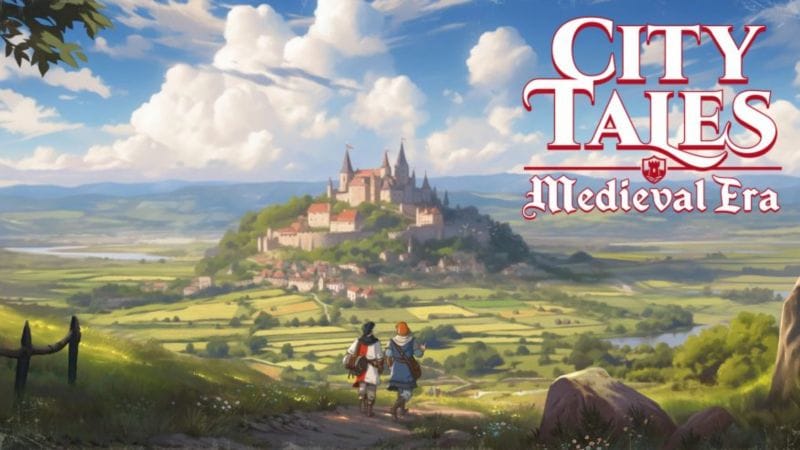 City Tales Medieval Era : notre avis sur ce jeu de gestion très cosy en early access