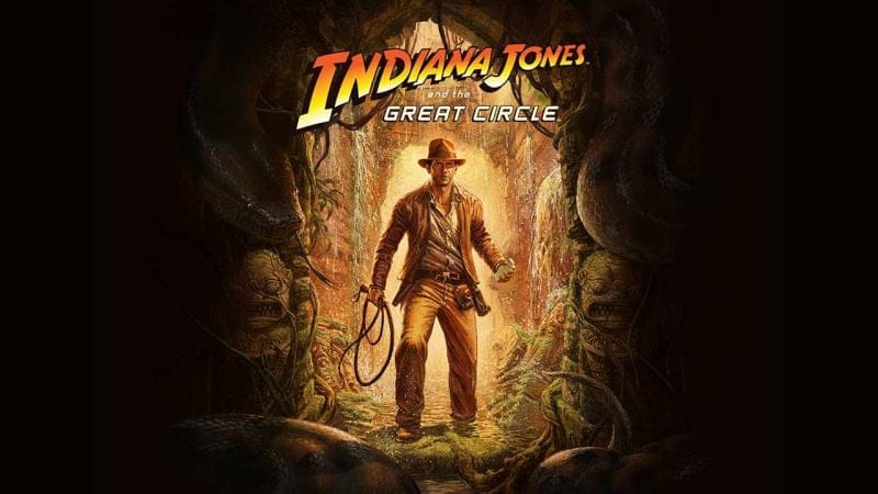 GEEKNPLAY - Indiana Jones and the Great Circle - Une nouvelle vidéo de gameplay est disponible
