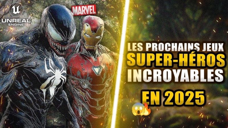 Les Prochains Jeux de SUPER-HEROS Incroyables en 2025 (UNREAL ENGINE 5 !) 🔥 Wolverine, Iron-Man...