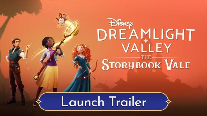 Disney Dreamlight Valley: The Storybook Vale – Expansion Pass Launch Trailer