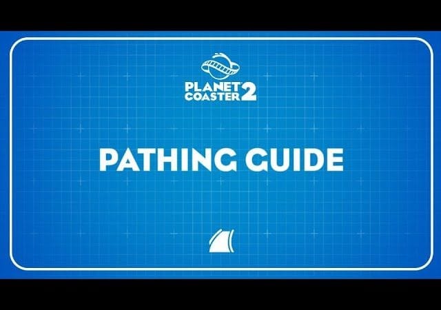 Planet Coaster 2 | Pathing Guide