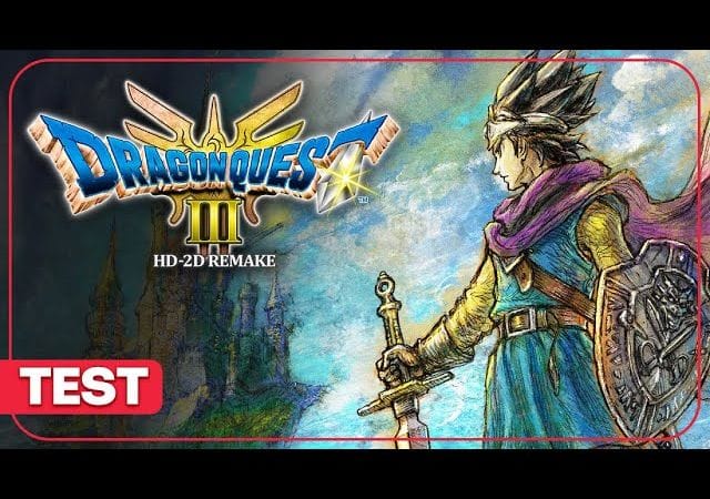 DRAGON QUEST 3 : Un remake HD-2D incroyable pour un JRPG légendaire ? TEST