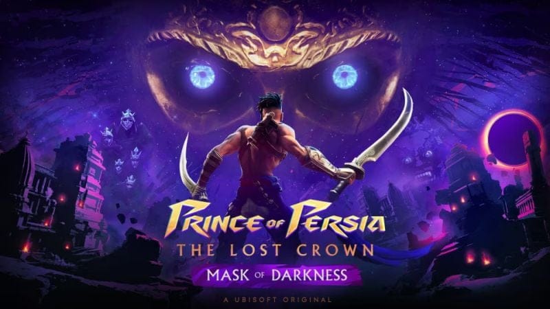Prince of Persia The Lost Crown - Mask of Darkness - Notre avis sur le DLC narratif de l'un des meilleurs jeux de cette année