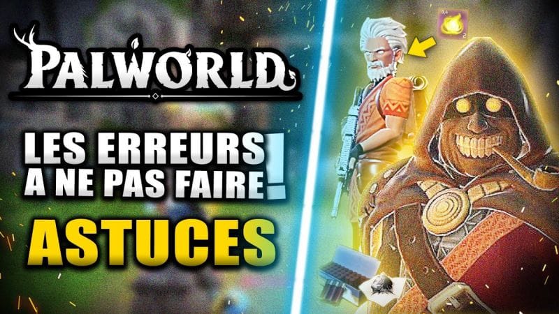 PALWORLD : 12 ASTUCES que J'aurai Aimé SAVOIR AVANT ! (Erreur à ne PAS FAIRE) Découvert après 100h
