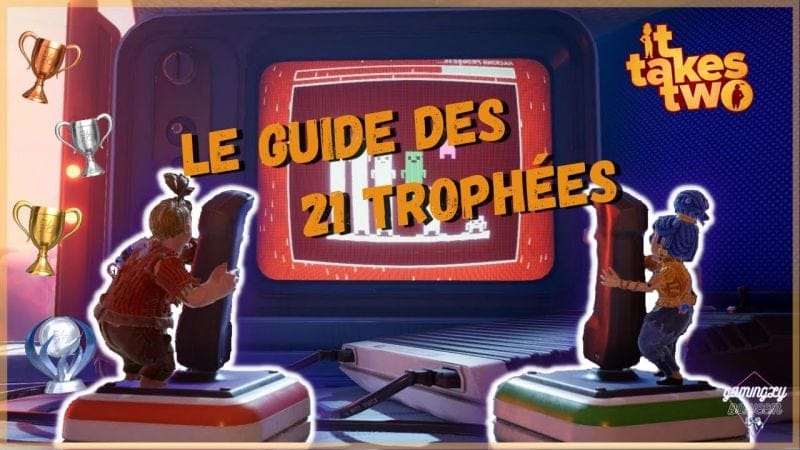 IT TAKES TWO 👫 | Le Guide des 21 Trophées 🏆