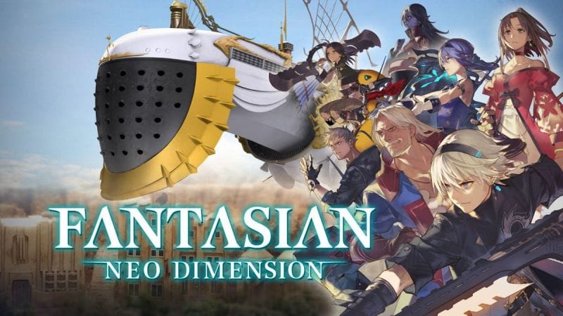 Test Fantasian Neo Dimension : le non-Final Fantasy Mobile enfin disponible sur console