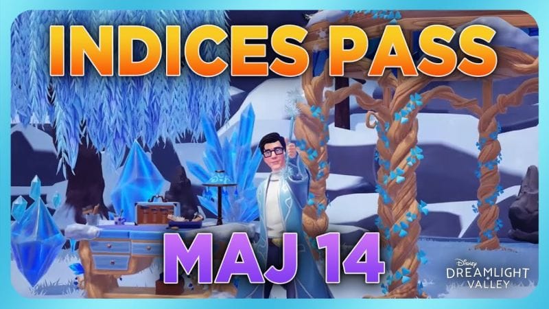 INDICES PASS - MAJ 14 DDV ❄️🧚‍♀️