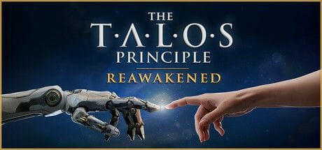 GEEKNPLAY - The Talos Principle : Reawakened – Une refonte visuelle et des surprises inédites pour redécouvrir ce chef-d'œuvre du puzzle-game