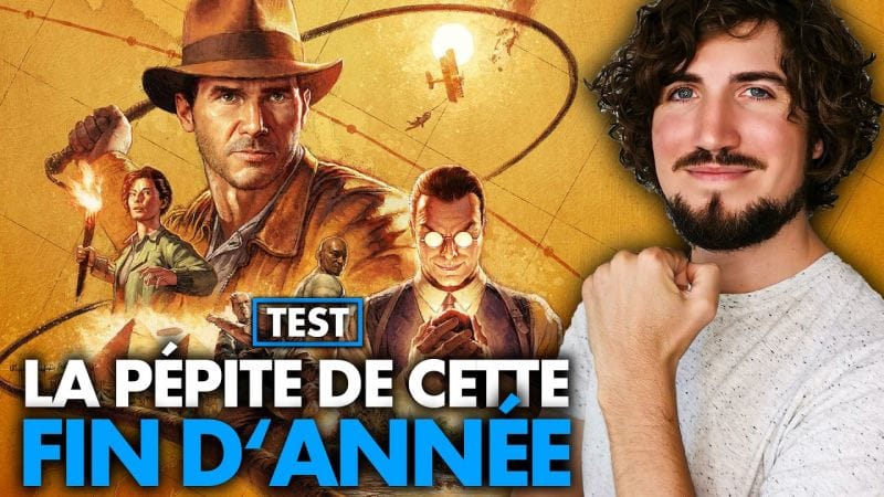 TEST Indiana Jones et le Cercle Ancien : Pas sans DÉFAUTS mais vraiment ÉPIQUE 🥰