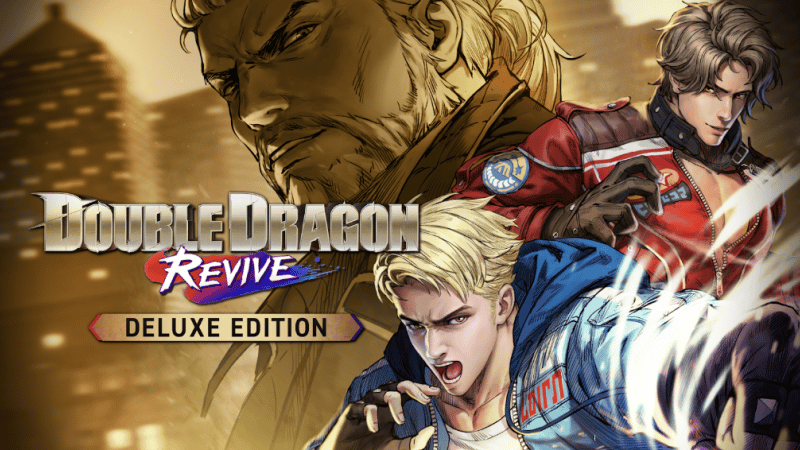GEEKNPLAY - Double Dragon Revive - Une date de sortie pour le grand retour du beat'em up légendaire