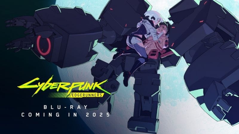 Cyberpunk Edgerunners fait une excursion en dehors de Netflix pour se proposer en Blu-Ray