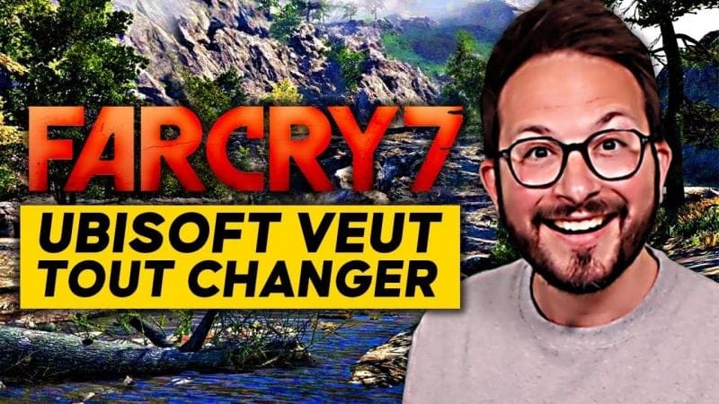 FAR CRY 7 : Ubisoft veut TOUT CHANGER 🔥 Ambiance 24H, changement de moteur graphique, gameplay