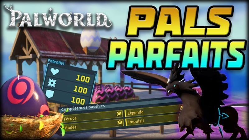 Comment avoir des pals PARFAITS en reproduction  ! | Palworld FR