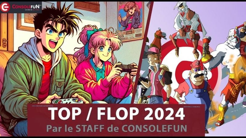 🏆 TOP 2024 : Les PLUS APPRÉCIÉS & GROSSES DÉCEPTIONS de ConsoleFun ! 🎮🔥